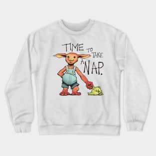 Time to Take a Nap Crewneck Sweatshirt